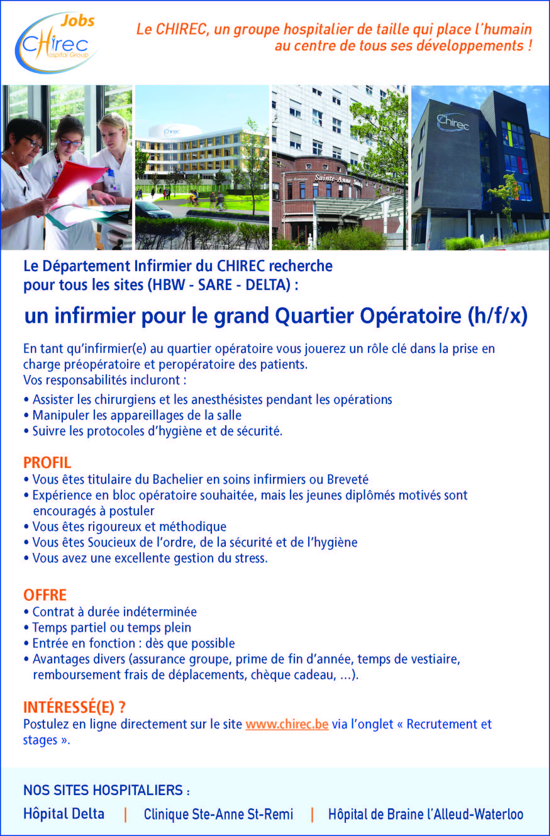 Le Département infirmier du CHIREC recherche pour tous les sites (HBW - SARE - DELTA) un infirmier pour le grand quartier opératoire (h/f/x)