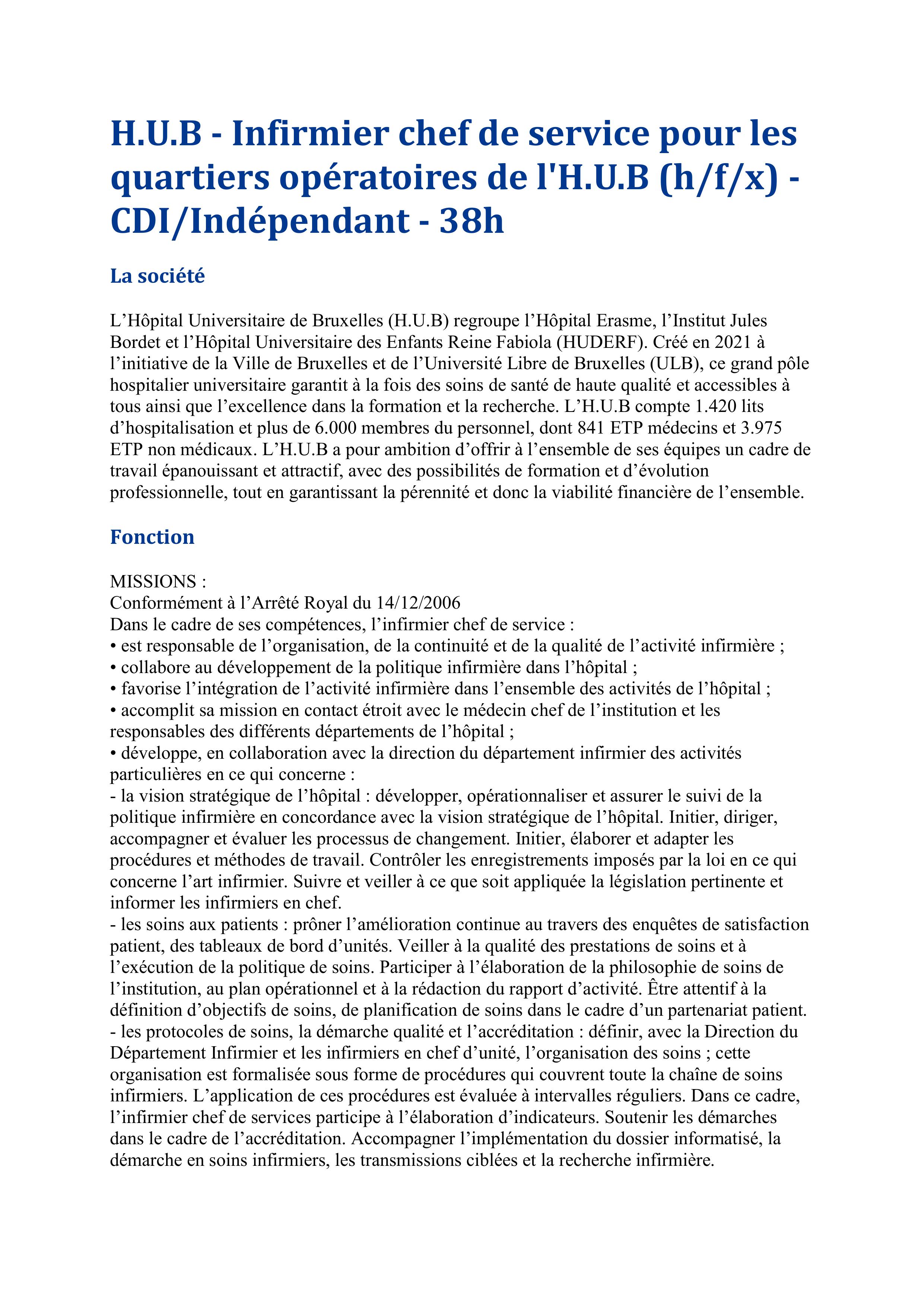 L'Hôpital Erasme (H.U.B) recrute un Infirmier chef de service pour les quartiers opératoires de l'H.U.B (h/f/x) - CDI/Indépendant - 38h