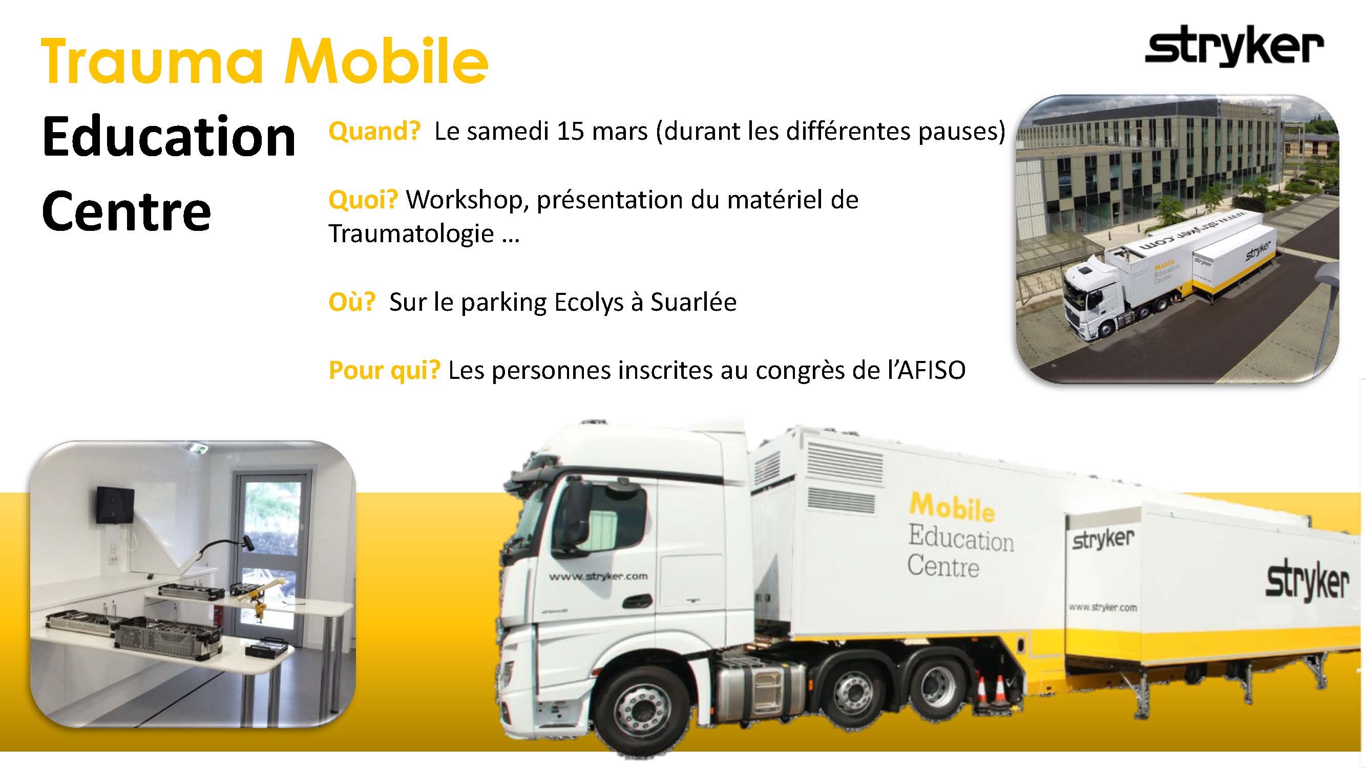 Workshop dans le camion STRYKER